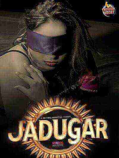 Jadugar (2024) Moodx Originals (2024)