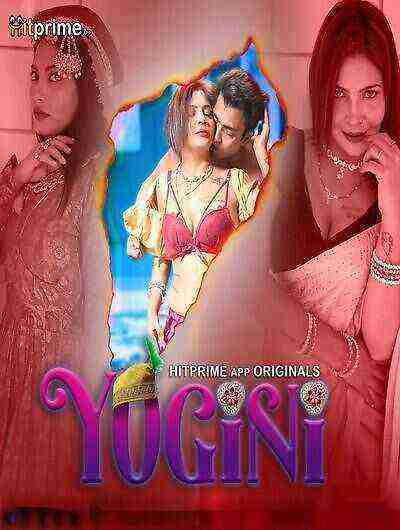 Yogini (2024) Season 1 Episode 3 Hitprime Originals (2024)