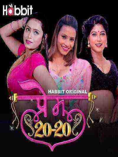 Prem 20-20 (2024) Season 1 Part 1 Episode 1 Habbit Originals (2024)