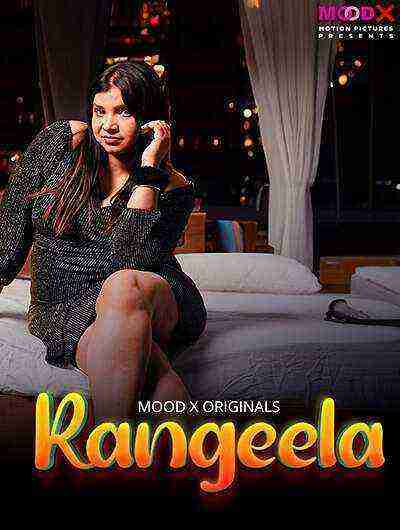 Rangeela (2024) Season 1 Episode 1 Moodx Originals (2024)