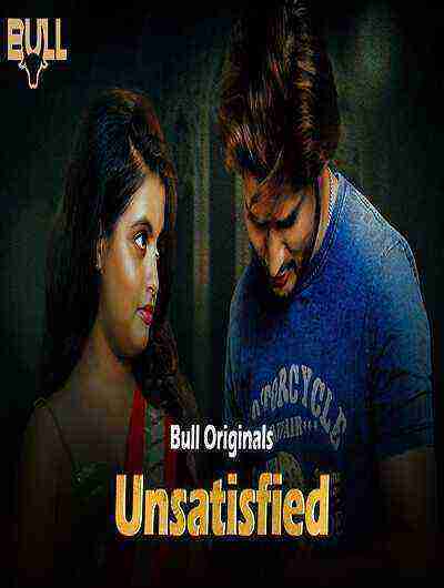 Unsatisfied (2024) Season 1 Episode 2 Bull Originals (2024)