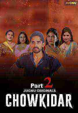 Chowkidar (2024) Season 1 Episode 4 Jugnu Originals (2024)