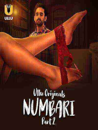 Numbari (2024) Season 1 Part 2 Episode 5 Ullu Originals (2024)