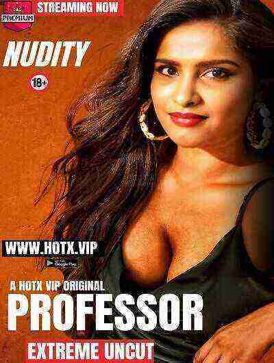 Professor (2024) HotX Originals (2024)