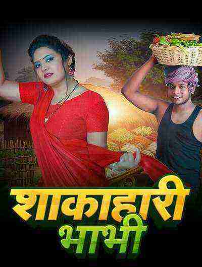 Shakahari Bhabhi (2024) Season 1 Episode 1 Moodx Originals (2024)