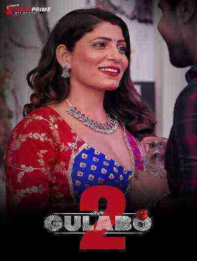 Gulabo 2 (2024) Season 2 Episode 1 Tadkaprime (2024)
