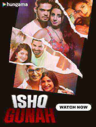 Ishq Gunah (2024) Season 1 Episode 1 Hungama Originals (2024)