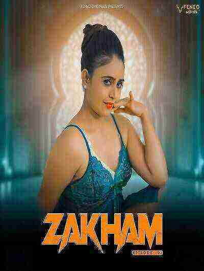 Zakham (2024) Season 2 Episode 3 Feneo Originals (2024)