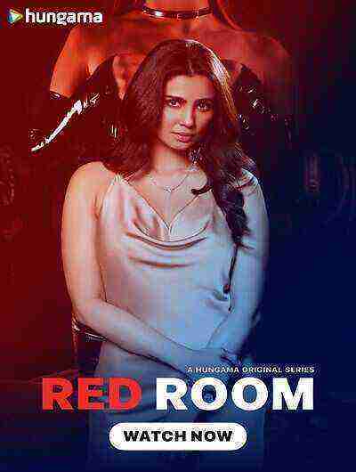 Red Room (2024) Season 1 Episode 6 Hungama Originals (2024)