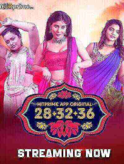 28 32 36 (2024) Season 1 Episode 1 Hitprime Originals (2024)