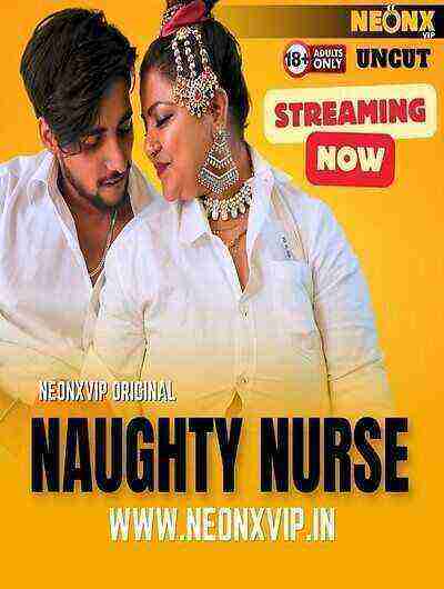 Naughty Nurse UNCUT (2024) Neonx  VIP Original (2024)