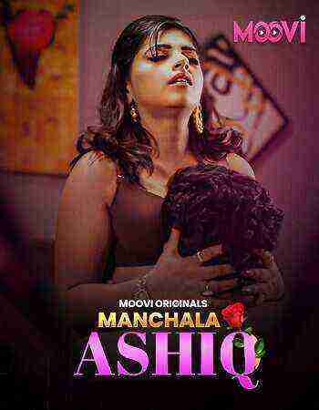 Manchala Aashique (2024) Season 1 Episode 6 Moovi Originals (2024)