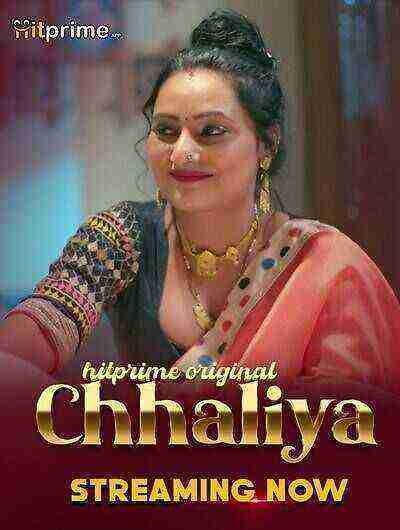 Chhaliya (2024) Season 1 Episode 1 Hitprime Originals (2024)
