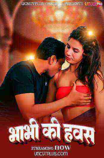 Bhabhi Ki Hawas (2024) Uncutplus (2024)