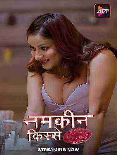 Namkeen Kisse (2024) Season 1 Episode 1 Altbalaji (2024)