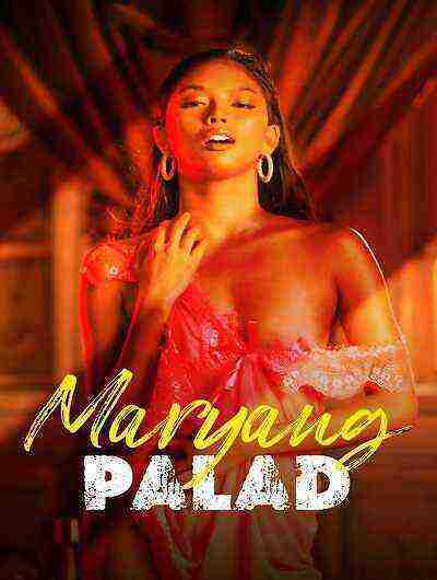 Maryang Palad (2024) VivaMax (2024)
