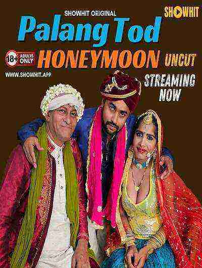 Palang Tod Honeymoon (2024) Showhit Originals (2024)