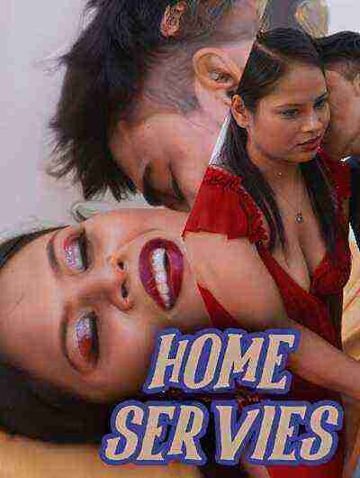 Home Servies (2024) Unrated (2024)