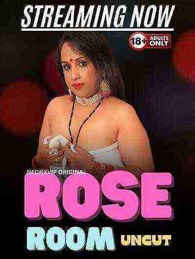 Rose Room (2024) Neonx Originals (2024)