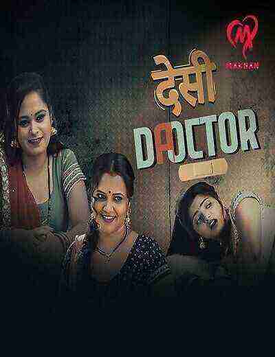 Desi Doctor (2024) Season 1 Episode 1 Makhan (2024)