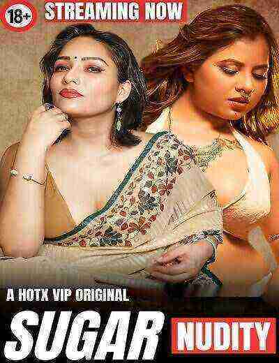 Sugar UNCUT (2024) HotX Originals (2024)