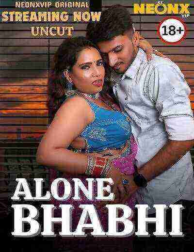 Alone Bhabhi (2024) Neonx Originals (2024)