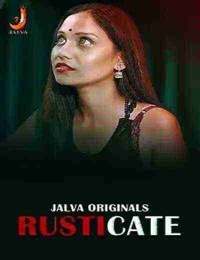 Rusticate (2024) Season 1 Episode 2 Jalva Originals (2024)