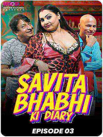 Savita Bhabhi Ki Diary (2024) Season 1 Episode 3 Moodx Originals (2024)