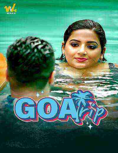 Goa Trip (2024) Season 1 Episode 2 Waah Originals (2024)
