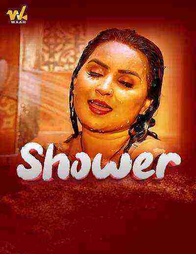 Shower (2024) Season 1 Episode 4 Waah Originals (2024)