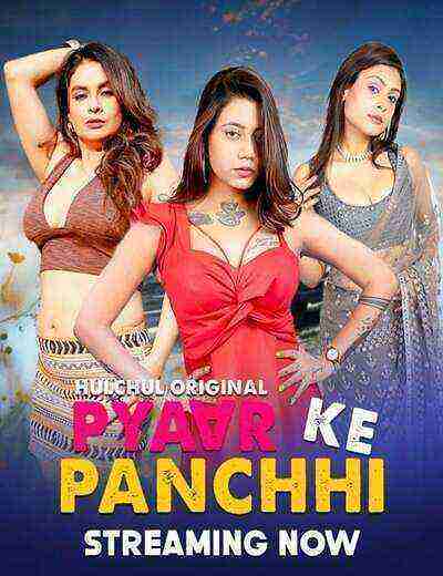 Pyaar Ke Panchhi (2024) Season 1 Episode 6 Hulchul Originals (2024)