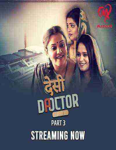 Desi Doctor (2024) Season 1 Part 3 Episode 5 Makhan Originals (2024)