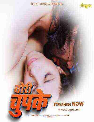 Chori Chupke (2024) Dugru Originals (2024)