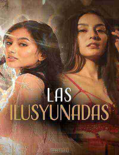 Las ilusyunadas (2025) VivaMax (2025)