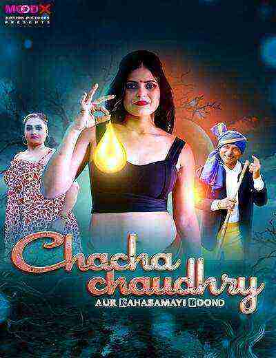 Chacha Chaudry Rahasamayi Boond (2025) Season 1 Episode 1 Moodx Originals (2025)