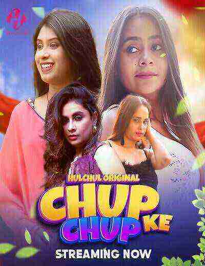 Chup Chup Ke (2025) Season 1 Episode 6 Hulchul Originals (2025)
