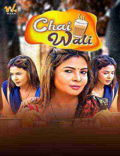 Chai Wali (2025) Season 1 Episode 3 Waah Originals (2025)