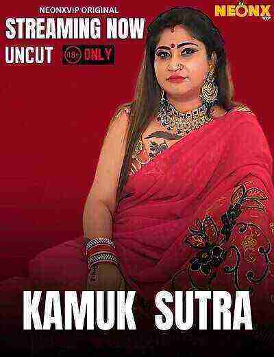 Kamuk Sutra (2025) Neonxvip Originals (2025)