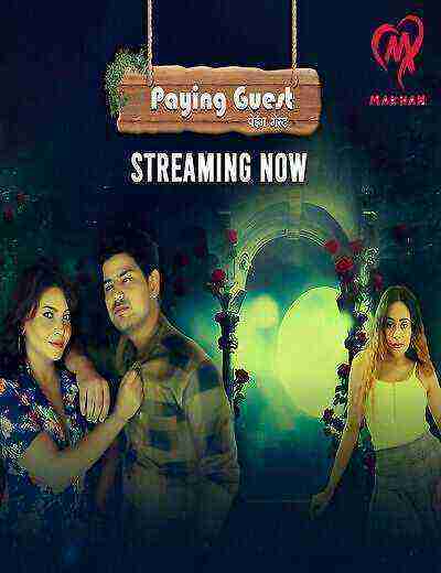 Paying Guest (2025) Season 1 Episode 2 Makhan Originals (2025)