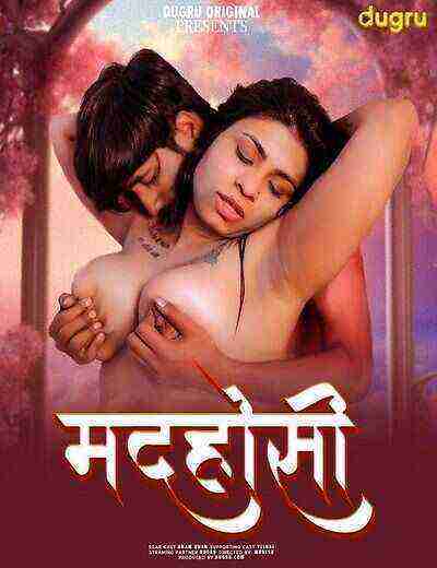 Madhosi (2025) Season 1 Episode 3 Dugru Originals (2025)