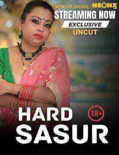 Hard Sasur Uncut (2025) Neonxvip Originals (2025)