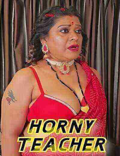 Horny Teacher Uncut (2025) KamukSutra (2025)