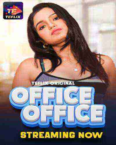 Office Office (2025) Season 1 Part 2 Episode 3 TeFlix Originals (2025)