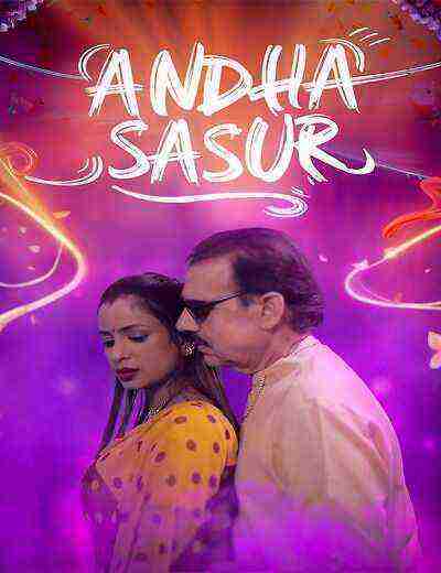 Andha Sasur (2025) Season 1 Episode 4 FoxxPrime (2025)