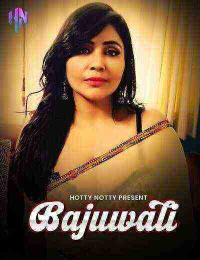 Bajuwali (2025) HottyNotty (2025)