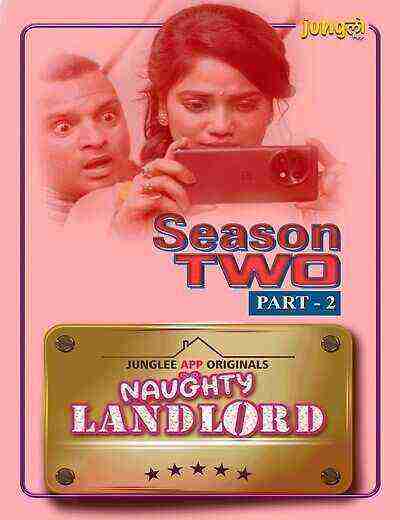 Naughty Landlord (2025) Season 2 Episode 4 Junglee Originals (2025)