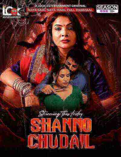Shanno Chudail (2025) Season 1 Episode 1 Look Entertainment Originals (2025)