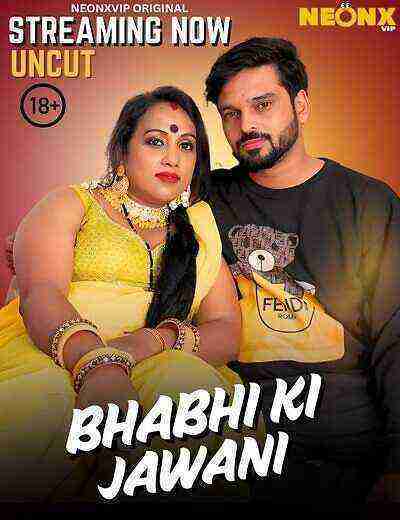 Bhabhi Ki Jawani (2025) Neonx Vip Originals (2025)