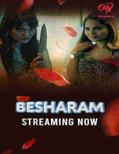 Besharam (2025) Season 1 Episode 1 Makhan Originals (2025)