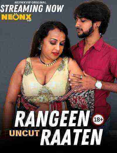 Rangeen Raaten (2025) Neonxvip Originals (2025)